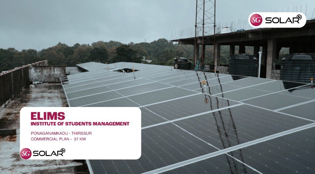 37 KW commercial solar at ELIMS Institute of Students Management, Ponaganamkadu